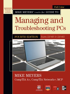 Mike Meyers Comptia A Guide To Managing And